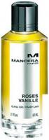 Парфюмерная вода Mancera Roses Vanille EdP (60 мл)