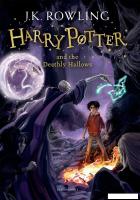 Bloomsbury. Harry Potter and the Deathly Hallows 9781408855959 (Джоан Роулинг)