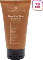 Маска Philip Martin's Maple Rinse Aqua 75 мл